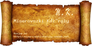 Miserovszki Károly névjegykártya